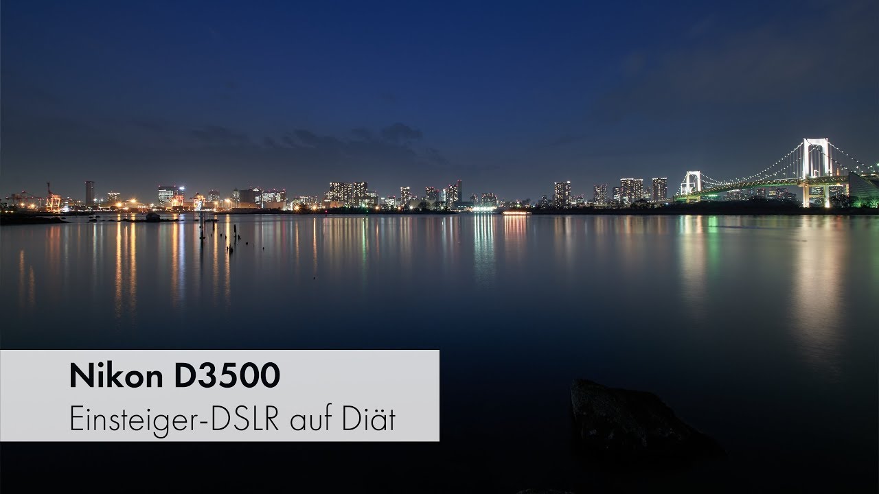 Nikon D3500 | Bildqualität, Videomodus, App & Co. im Praxistest aus Tokyo [Deutsch]