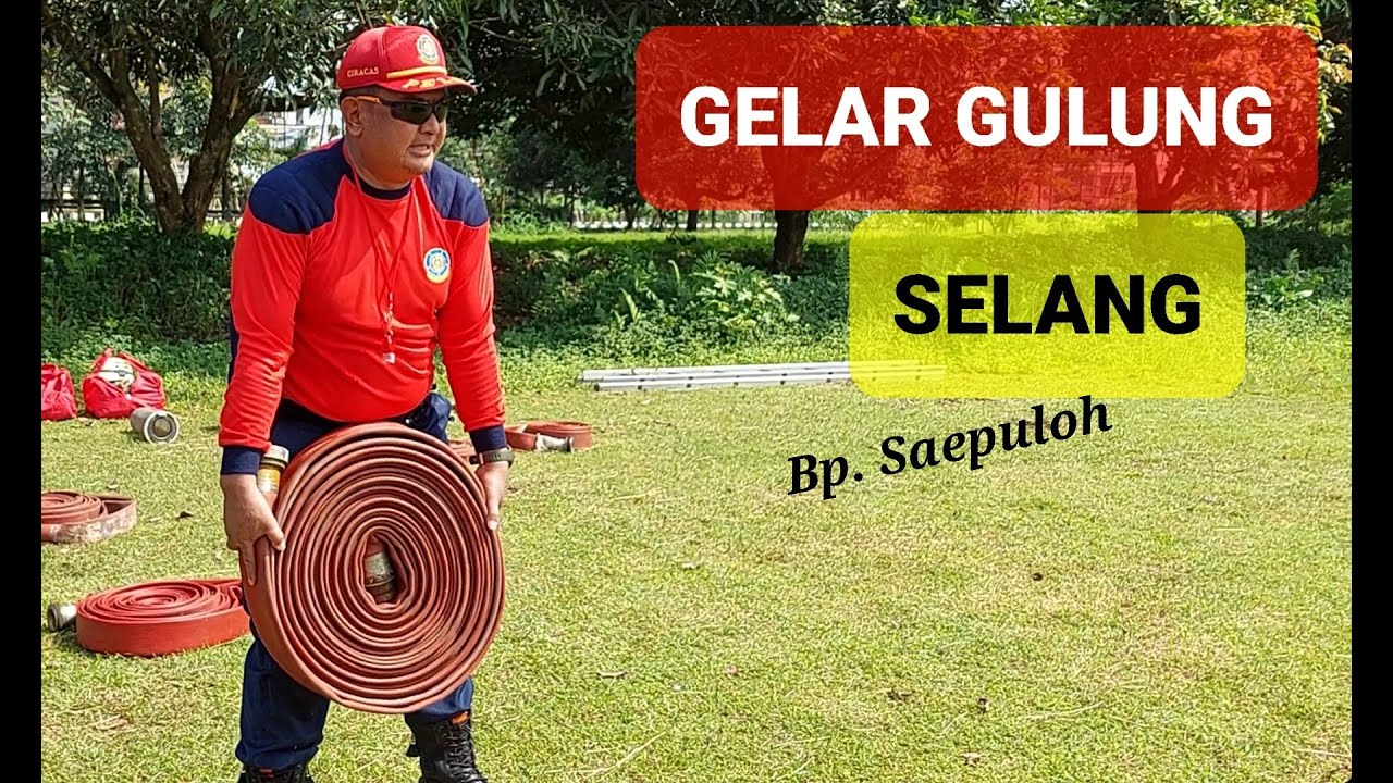 GELAR GULUNG SELANG || DAMKAR 1 KABUPATEN TANGERANG