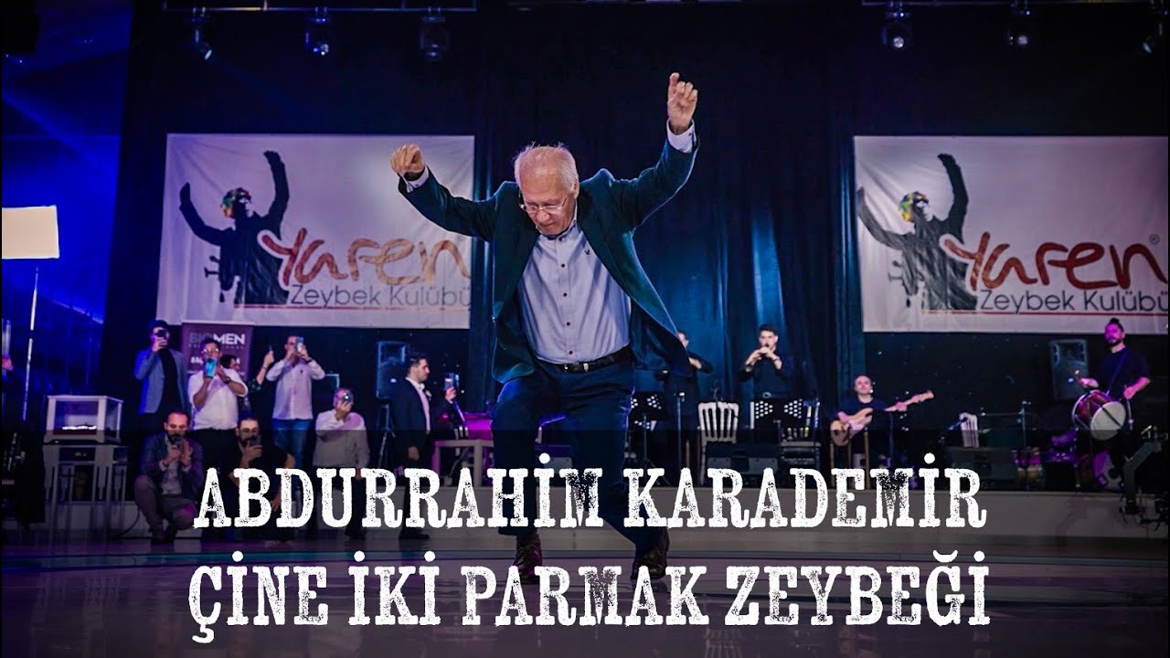 Çine İki Parmak Zeybeği - Abdurrahim KARADEMİR ft. Tibet VAR