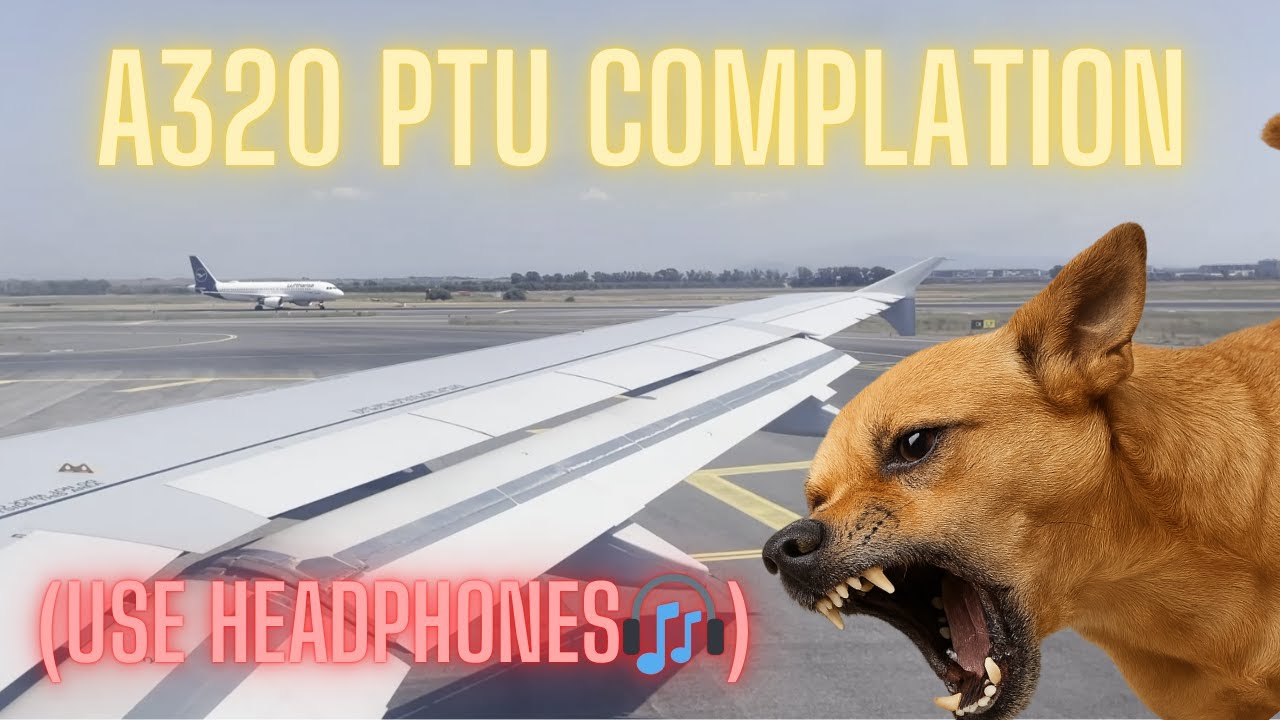 A320 PTU Compilation (Binaural Audio)
