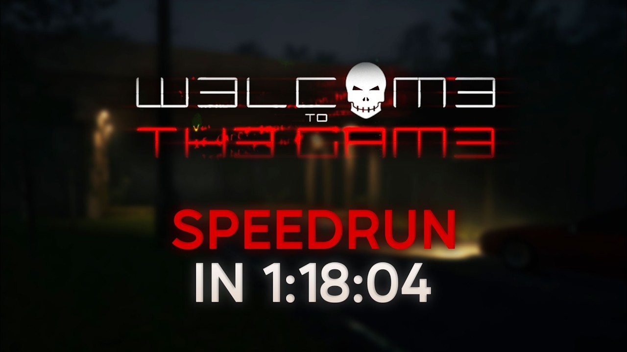 Welcome To The Game 3 Speedrun in 1:18:04