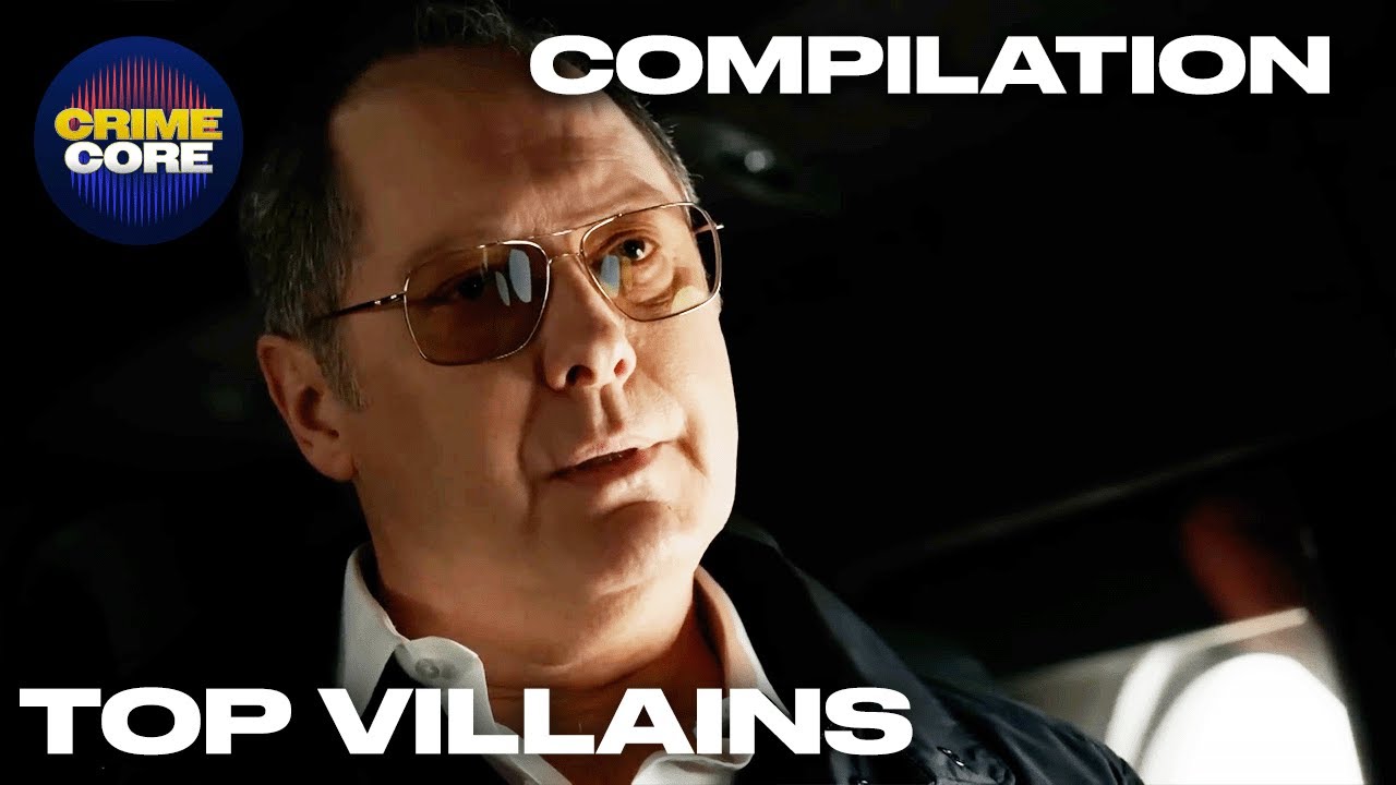 Villains You Secretly Rooted For | The Blacklist, Twisted Metal & More! | CrimeCore