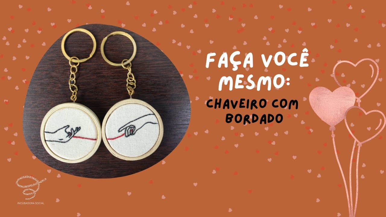 DIA DOS NAMORADOS: CHAVEIRO COM BORDADO
