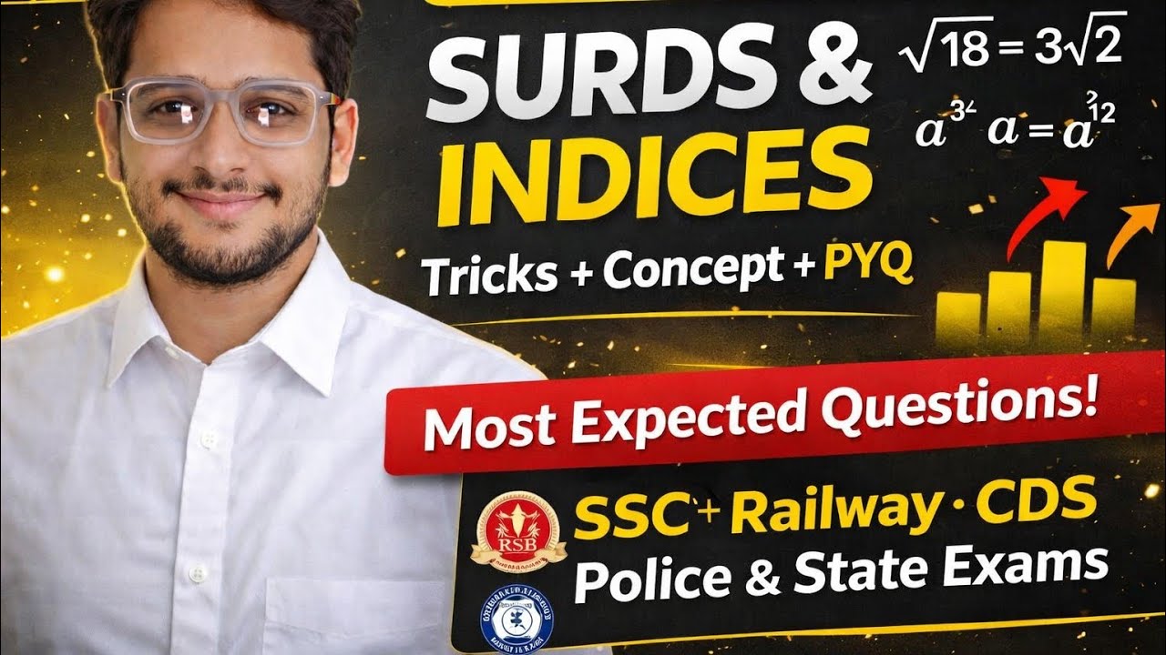 Surds and Indices Full Concept | SSC CGL Maths | Railway Exam 2026