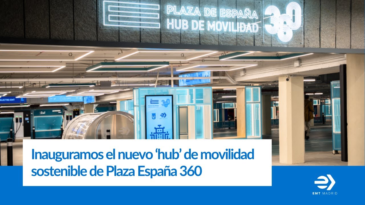 Inauguramos el nuevo hub de movilidad sostenible #PlazaEspaña360.