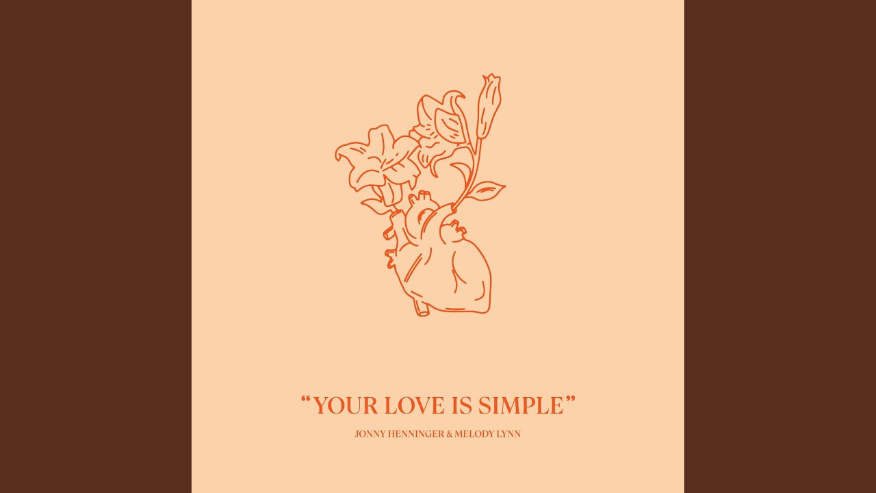 Your Love Is Simple