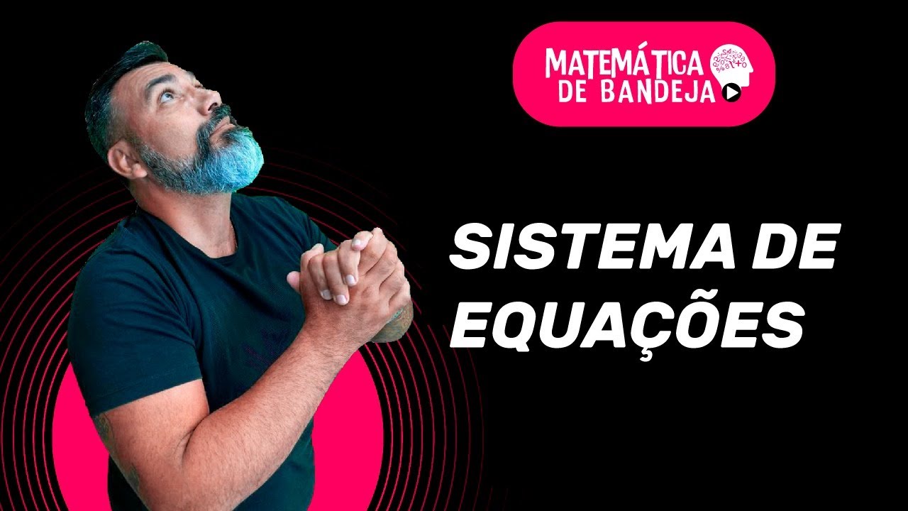 [LIVE] SISTEMA DE EQUAÇÕES NO ENEM - Resolução de questões