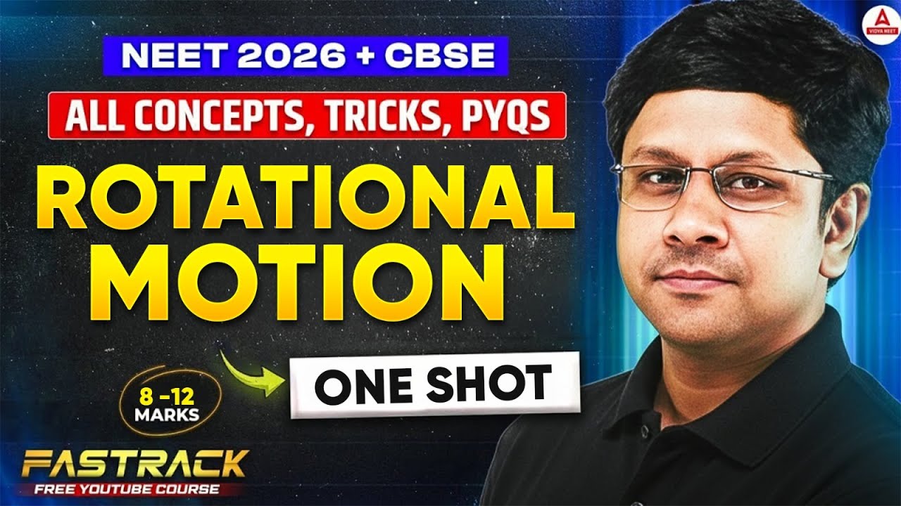 Rotational Motion Class 11th in ONE SHOT for NEET 2026 Physics | GG Sir