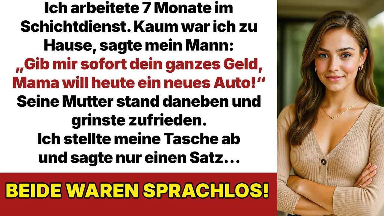 Ich arbeitete 7 Monate im Schichtdienst. Zuhause sagte mein Mann： ＂Gib mir sofort das ganze Geld!＂