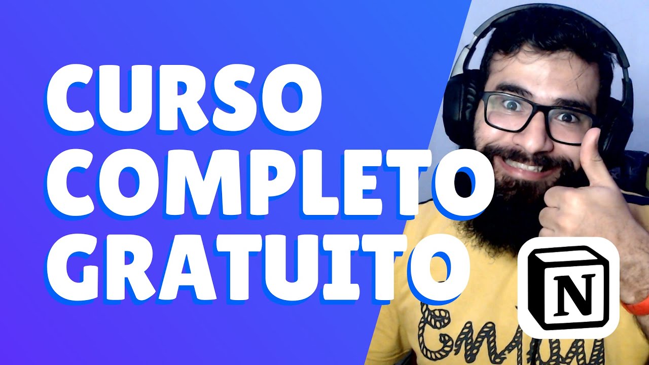 Curso Completo de Notion Grátis - Iniciante