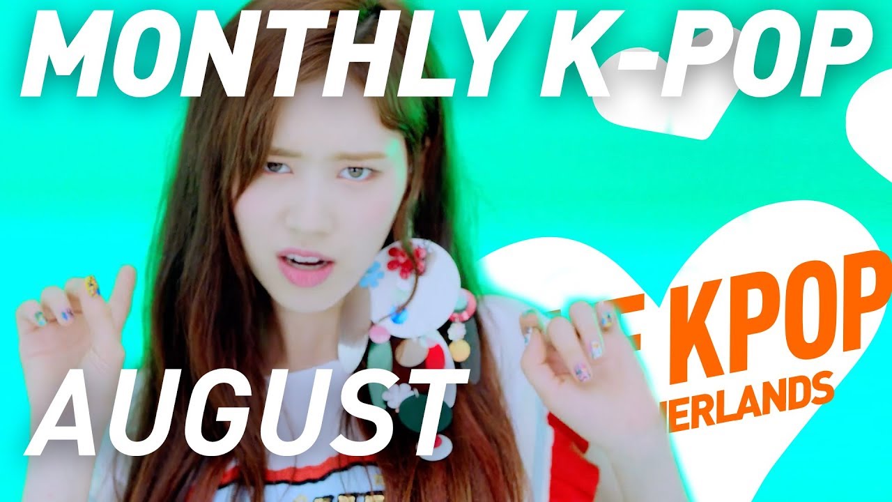 Monthly K-POP - AUGUST