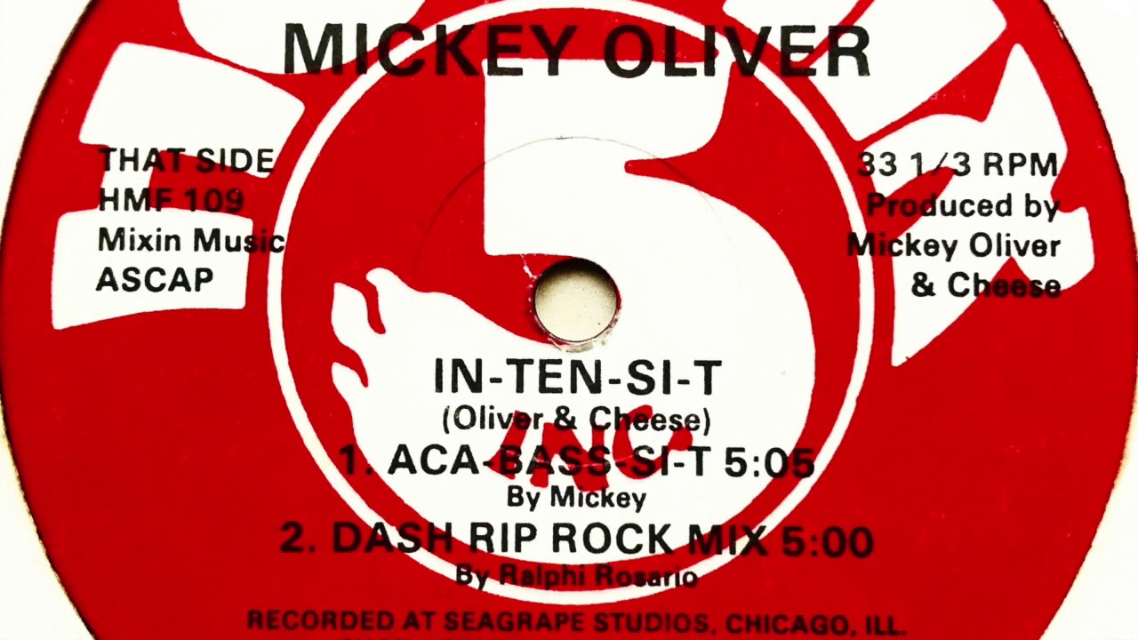 Mickey Oliver - In-Ten-Si-T (Aca-Bass-Si-T)