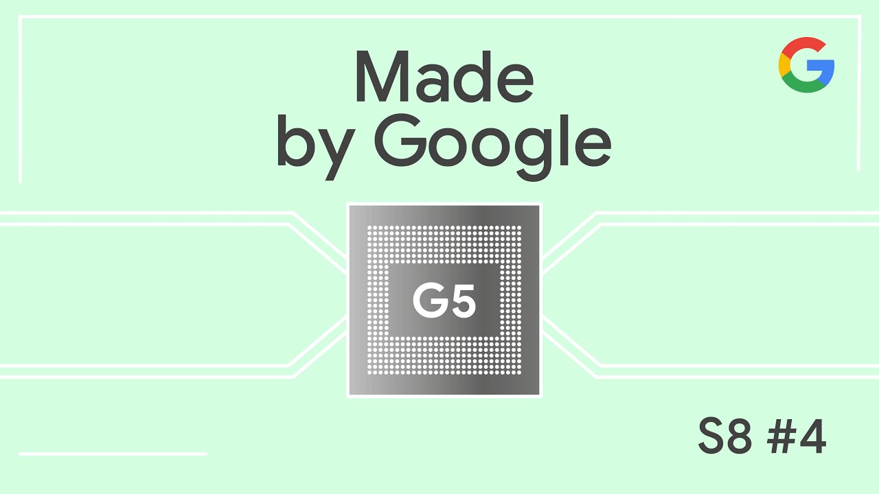 Smart Silicon: Tensor G5 and the Next Era of the AI Phone | Made by Google Podcast S8E4