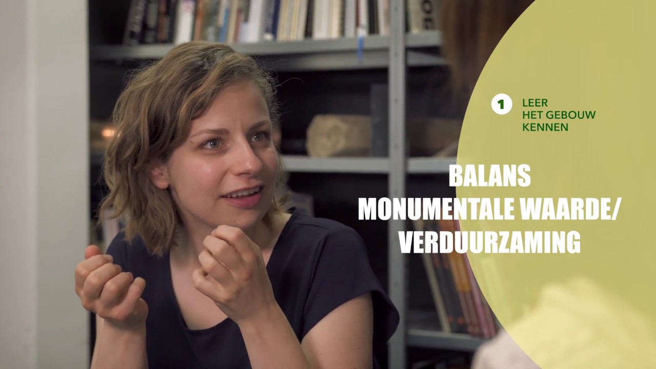 Monument van morgen - afl. 1: Ambities: monument en duurzaamheid in balans