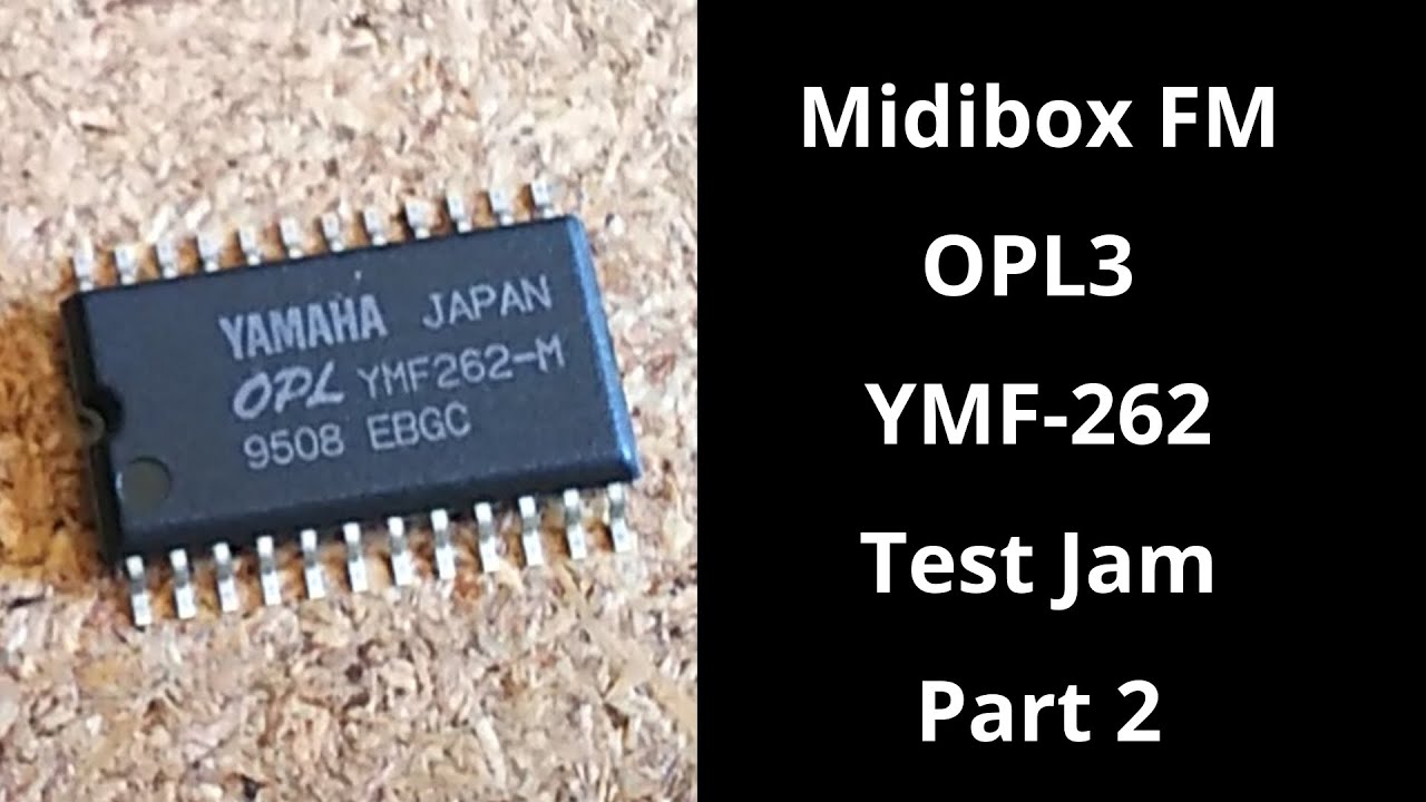 FMシンセ作りました。part2 / YAMAHA YMF-262 OPL3 / Midibox FM
