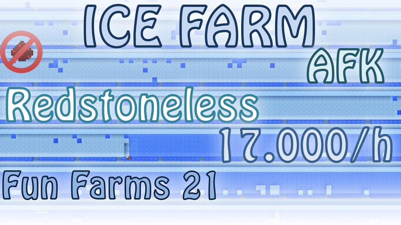 Ice Farm. Redstoneless. AFKable. 16-18k/h [Fun Farms 21] Minecraft 1.13