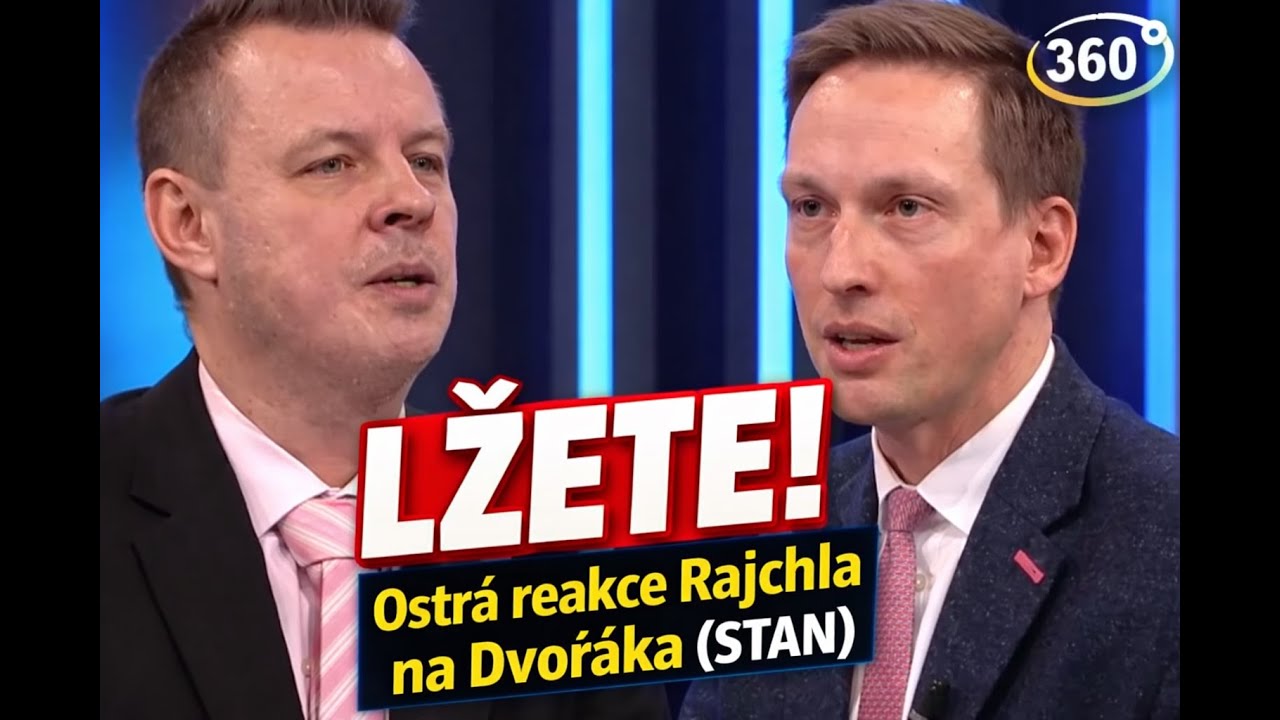Ostrá reakce Rajchla na Dvořáka (STAN)! „Lžete!“ — vyhrocený střet v 360°
