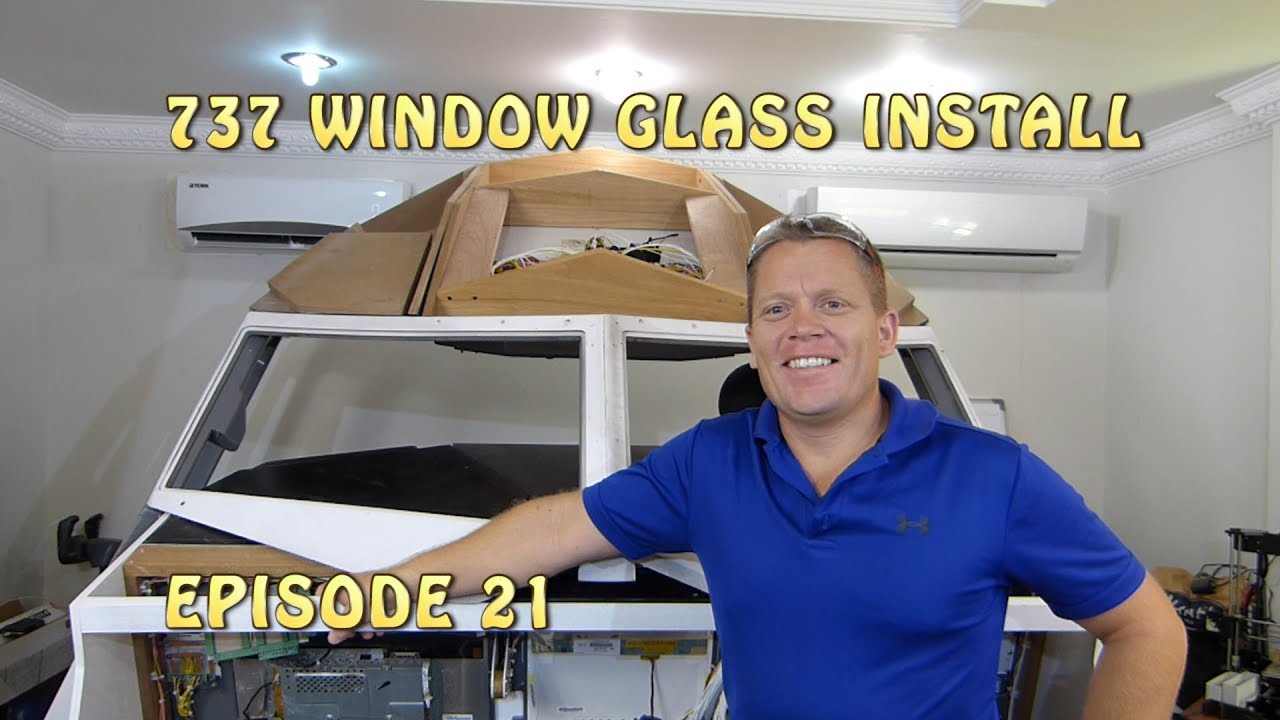737 Glass Install EP21