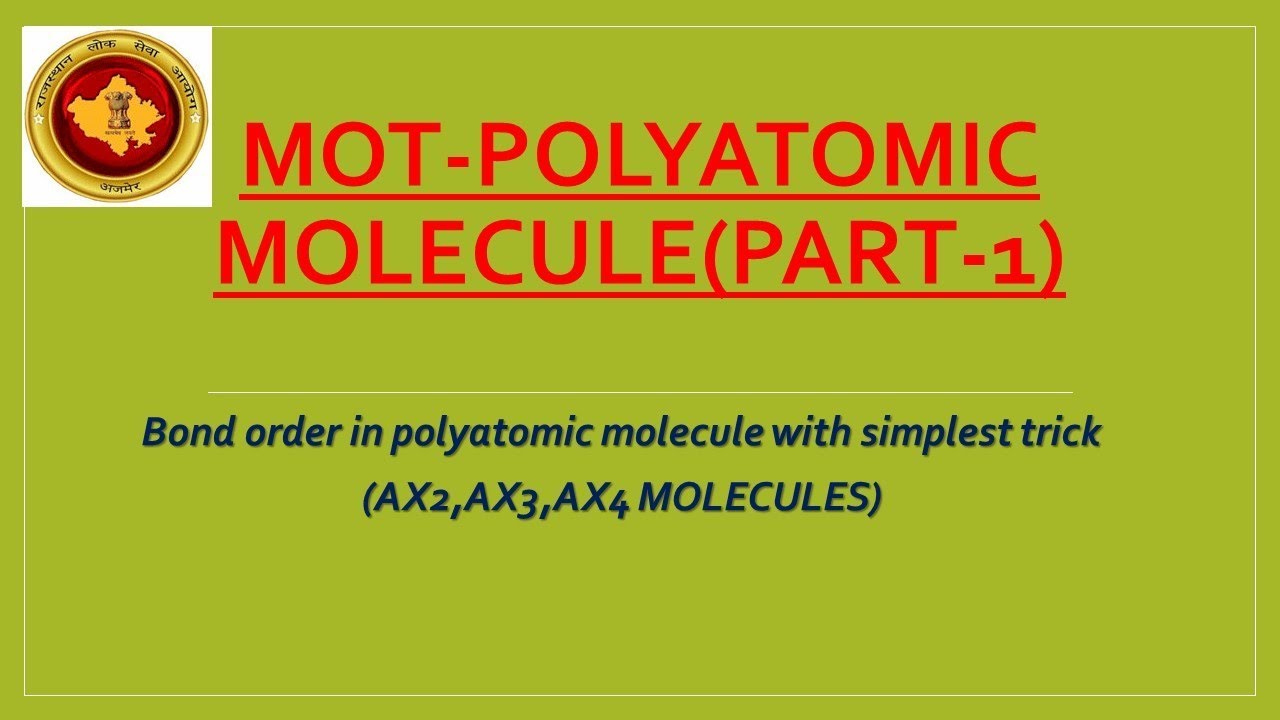 MOT-POLYATOMIC MOLECULE (AX2,AX3,AX4) (PART-1),BOND ORDER IN POLYATOMIC MOLECULE |ONLINE CHEMISTRY|