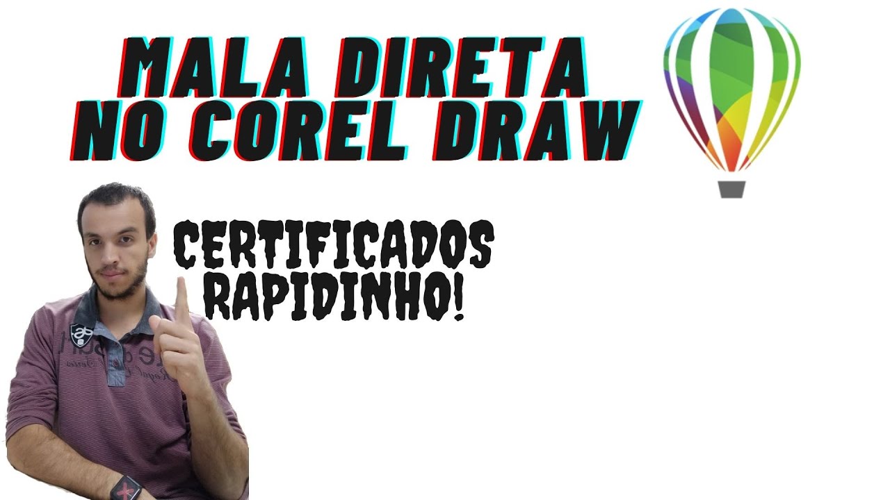 Mala Direta no Corel Draw - Milhares de Certificados em poucos minutos