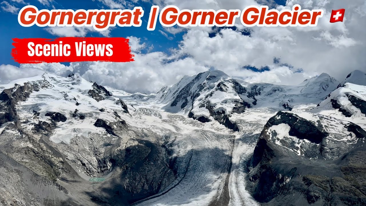 🇨🇭 Gornergrat | Gorner Glacier | Matterhorn Mountain