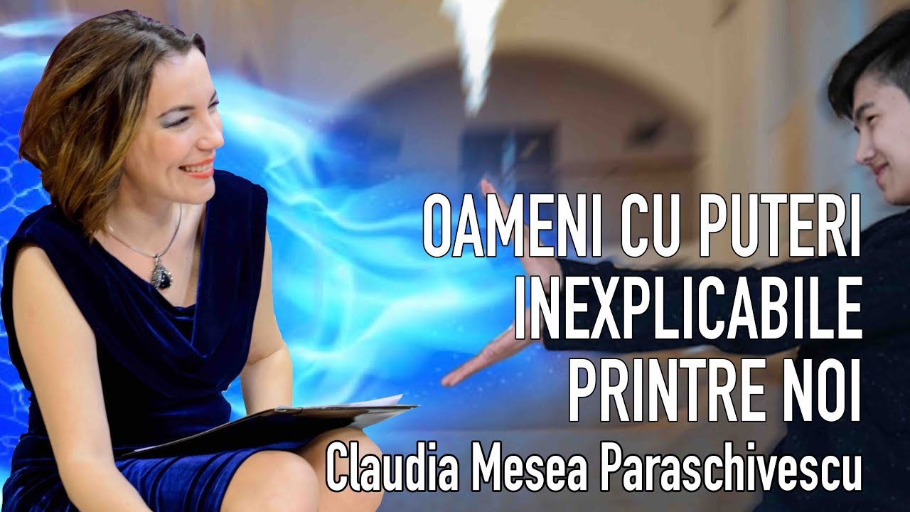 OAMENI CU SUPERPUTERI INEXPLICABILE PRINTRE NOI