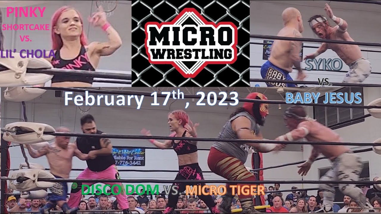 Micro Wrestling Federation Largo Florida (02.17.23) SYKO, Pinky Shortcake, Ivar, and many more....