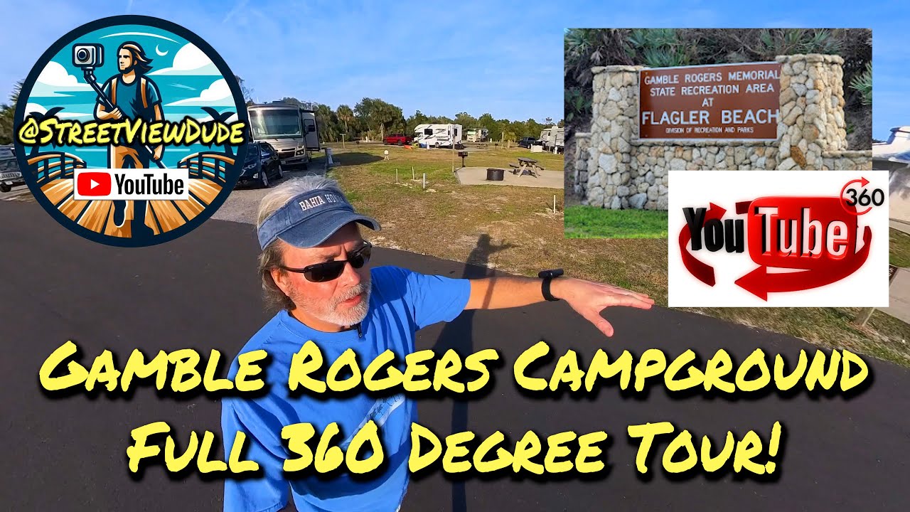 Gamble Rogers State Park Campground 360 Degree Video Tour!
