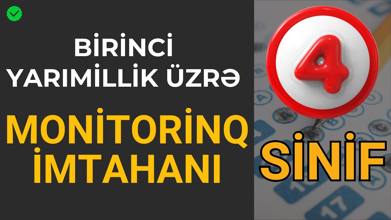 I yarımillik üzrə monitorinq imtahanı | Sadə
