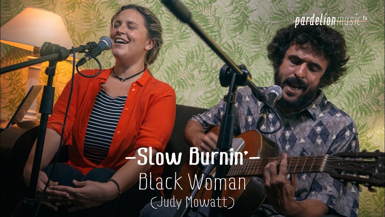 Slow Burnin' - Black woman (Judy Mowatt) (4K) (Live on PardelionMusic.tv)