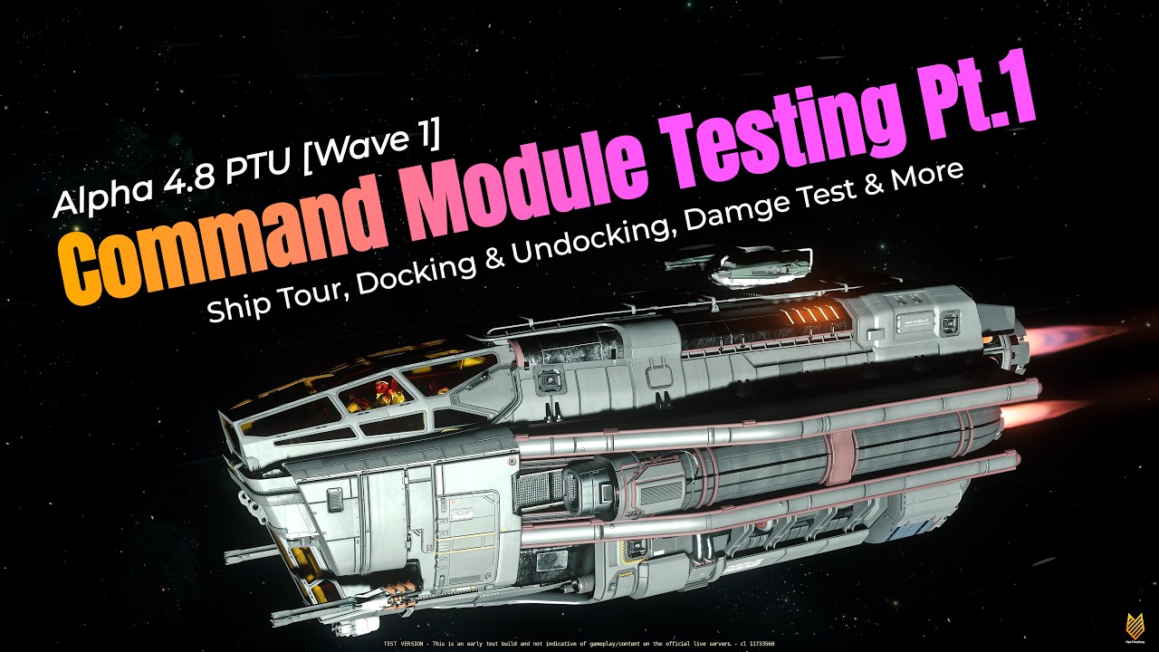 A Detailed Command Module Testing Pt.1 | Star Citizen Alpha 4.8 PTU Testing [Wave 1]