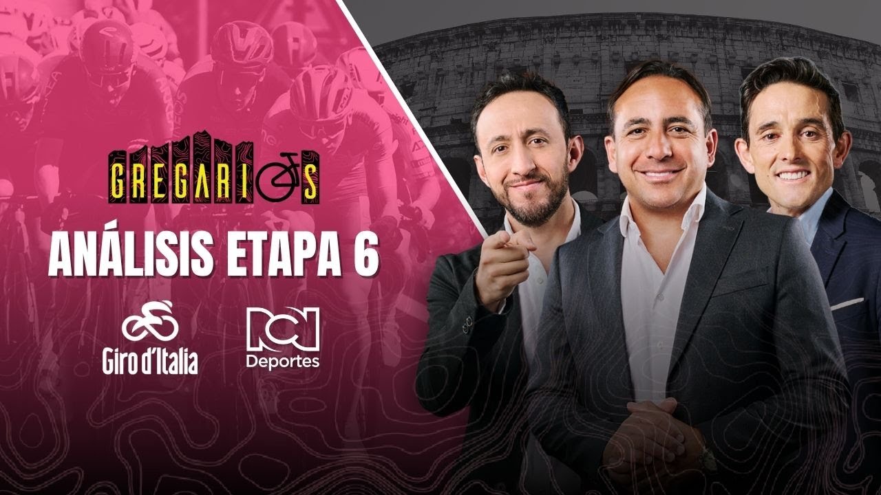🔴EN VIVO 🔴 Gregarios, Giro de Italia - Etapa 6 - con Mario Sabato, Juan Charry y &Oacute;scar Sevilla.