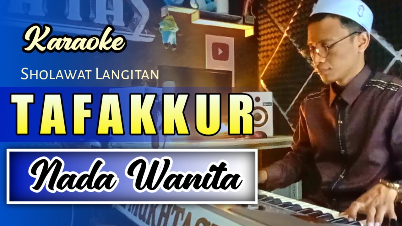 Karaoke Sholawat - TAFAKKUR | Nada Wanita