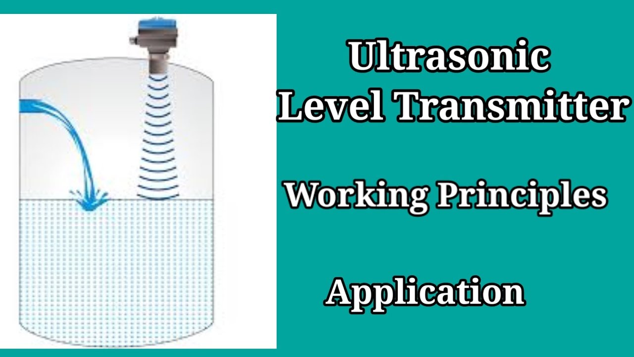 Ultrasonic Level Sensor working Principle|| basics of ultrasonic level transmitters