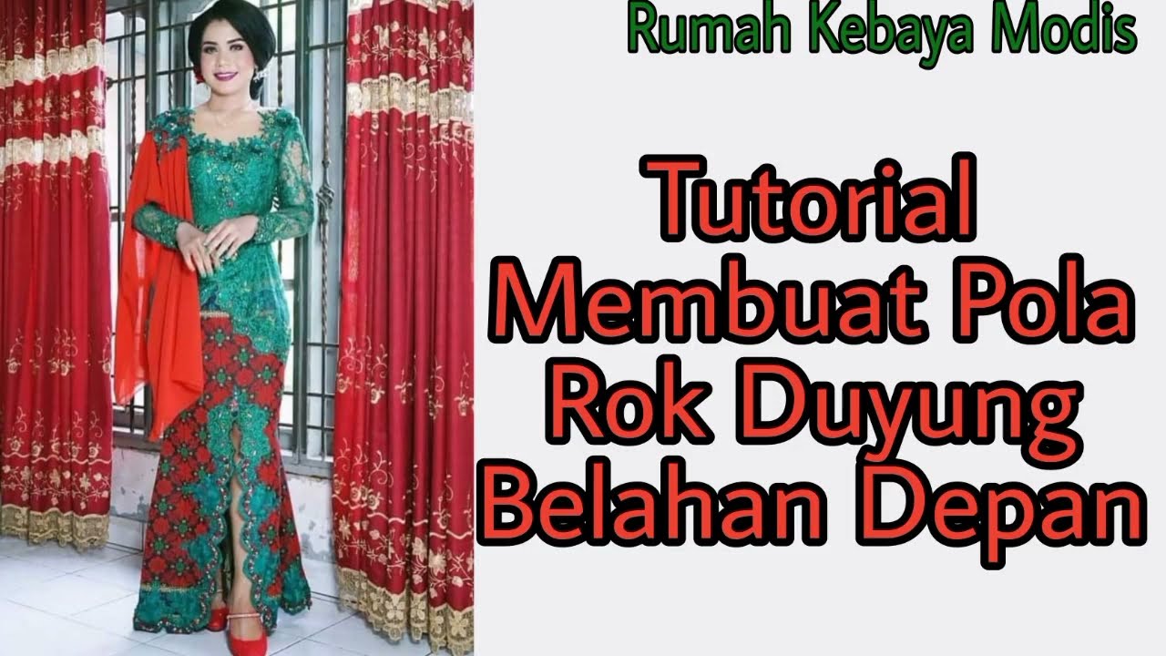 Tutorial Membuat Pola Rok Duyung Belahan Depan