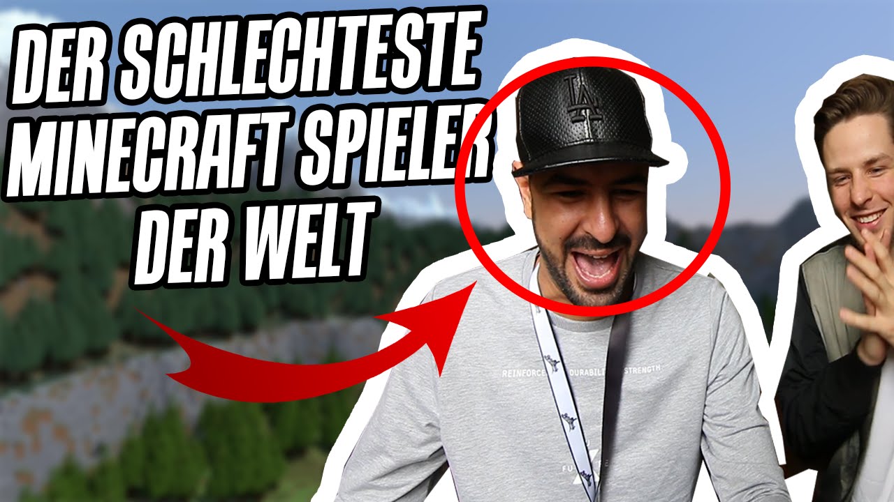 DER SCHLECHTESTE MINECRAFT SPIELER DER WELT
