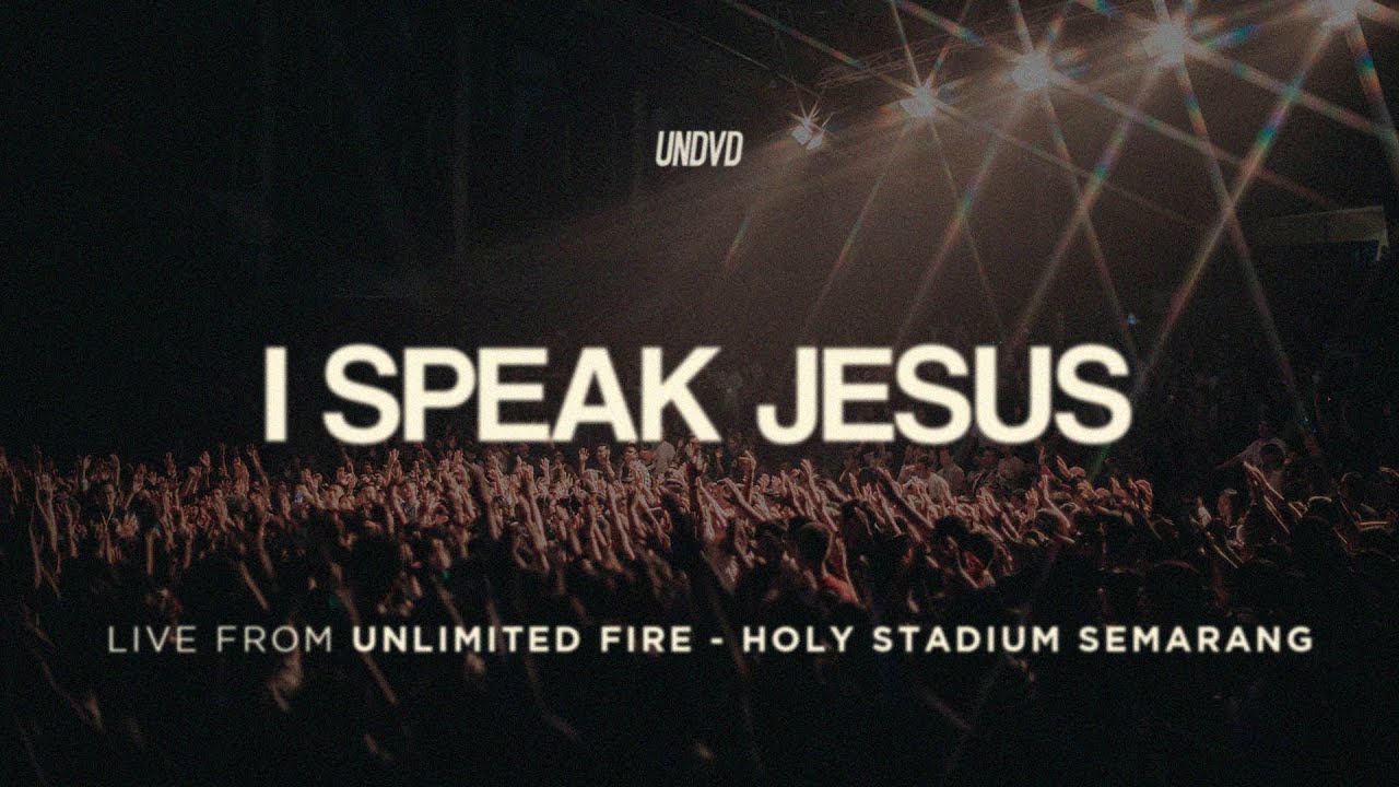 I Speak Jesus (Charity Gayle) | UNDVD - Live From Holy Stadium Semarang