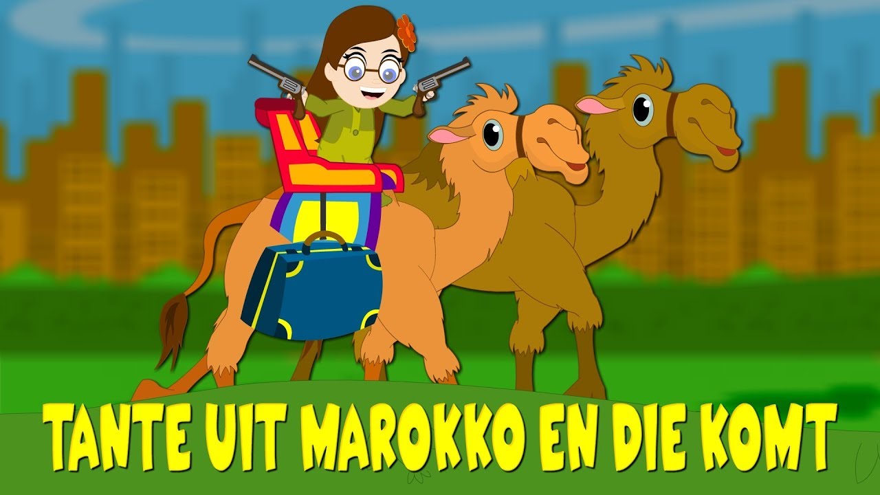 Tante uit Marokko en die komt - Liedjes voor peuters en kleuters
