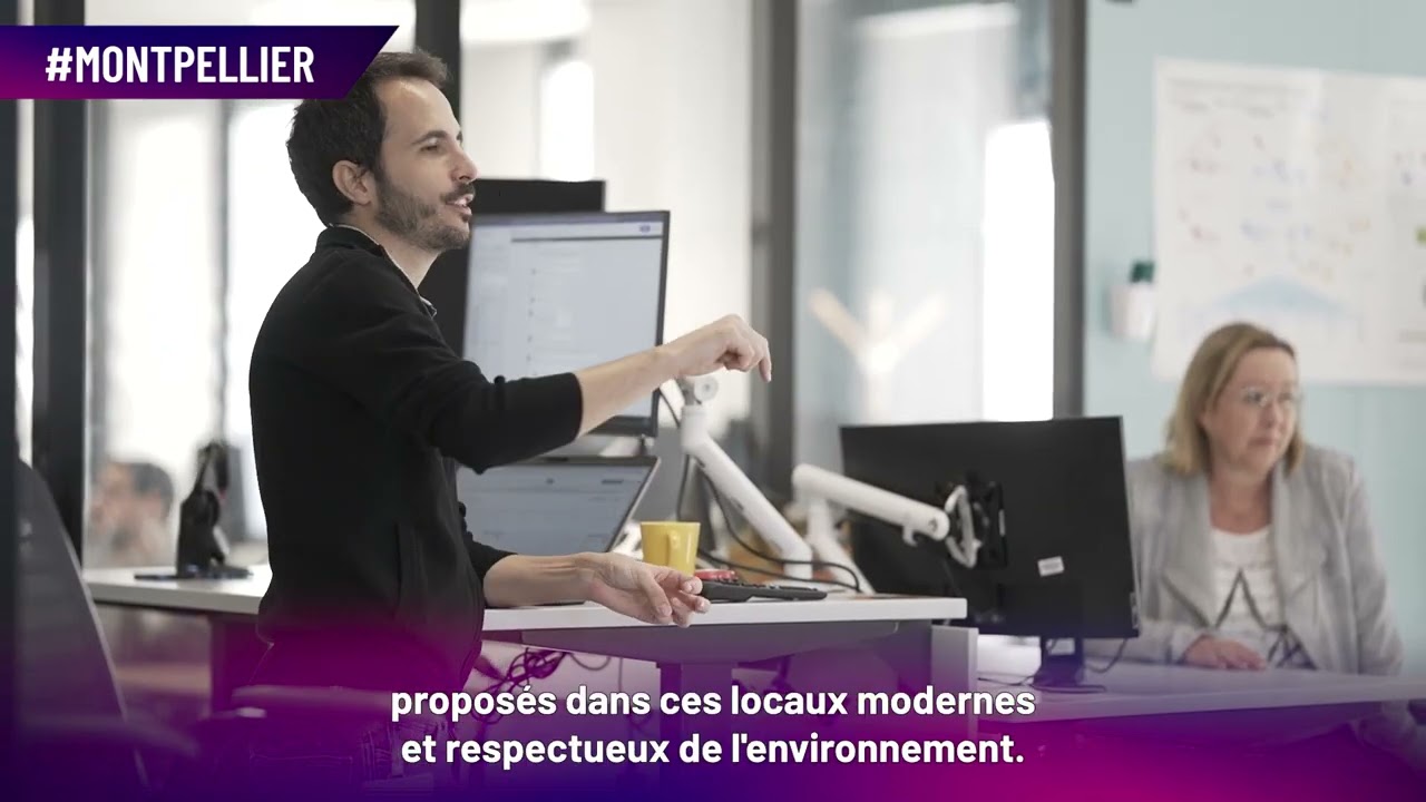 Travailler à MONTPELLIER  ☀ |  Ça ressemble à quoi ?