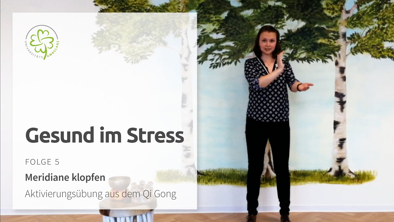 Gesund im Stress · Folge 5: Meridiane klopfen (Irina Wagner)