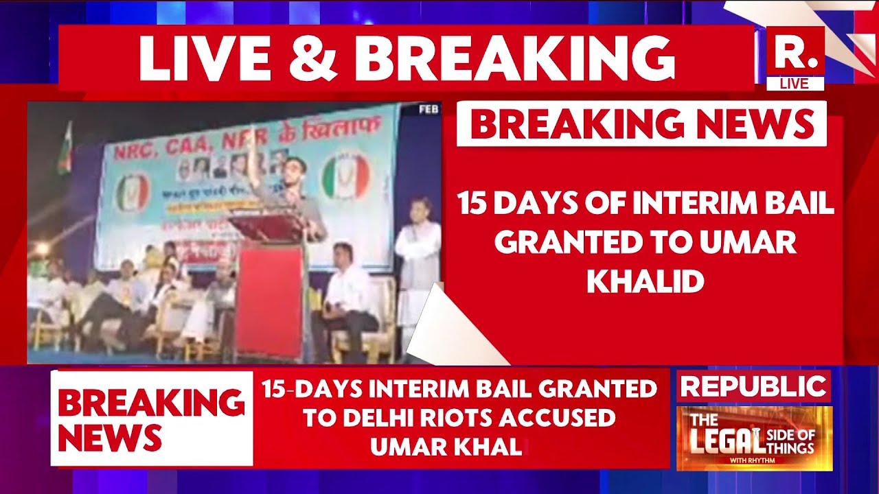 Umar Khalid Gets 14-Day Interim Bail In Delhi Riots Conspiracy Case | Wedding Relief Granted