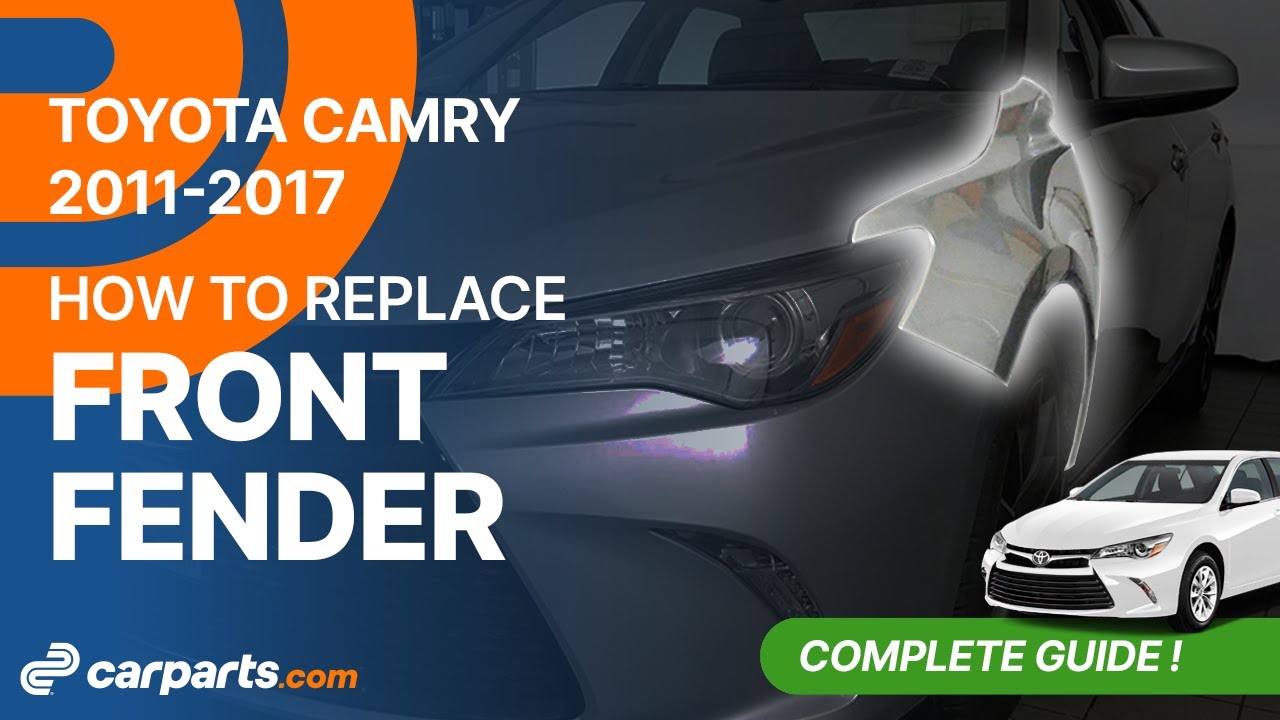 How to replace the Front Fender 2011-2017 Toyota Camry 🚗
