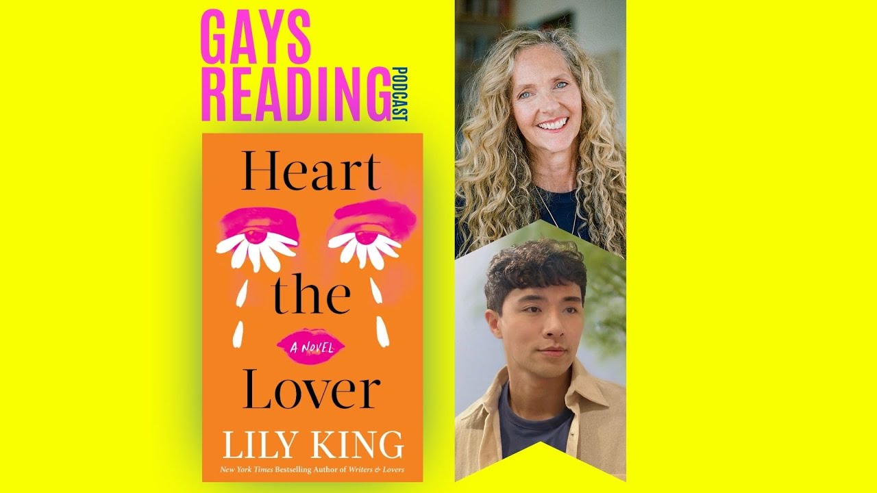 Lily King (Heart the Lover) feat. Dustin Thao, Guest Gay Reader