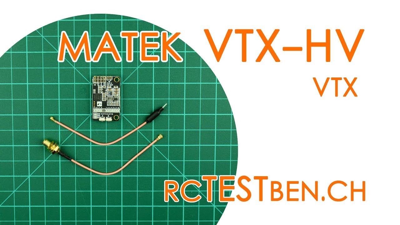 Matek VTX-HV FPV VTX RF Power Testing (25 / 200 / 500mW 40CH FPV VTX) - RCTESTBEN.CH
