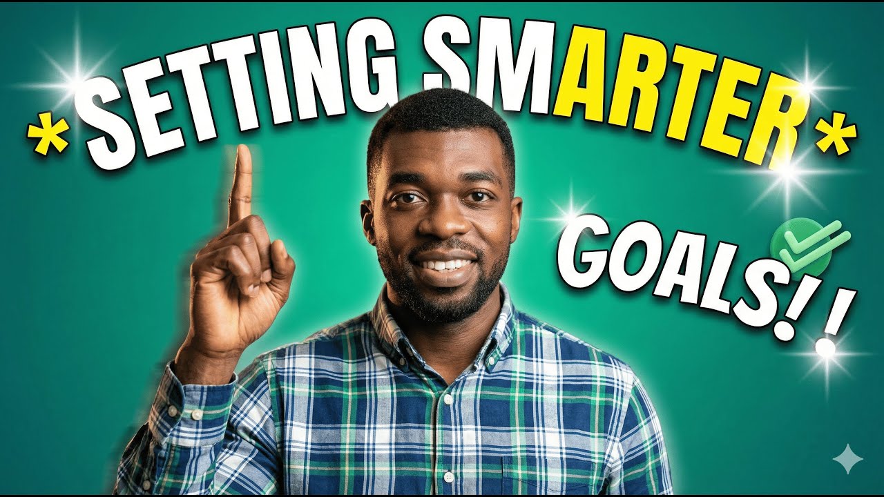 Why SMART Goals Fail + How to Fix Them (2026 Goal Setting)