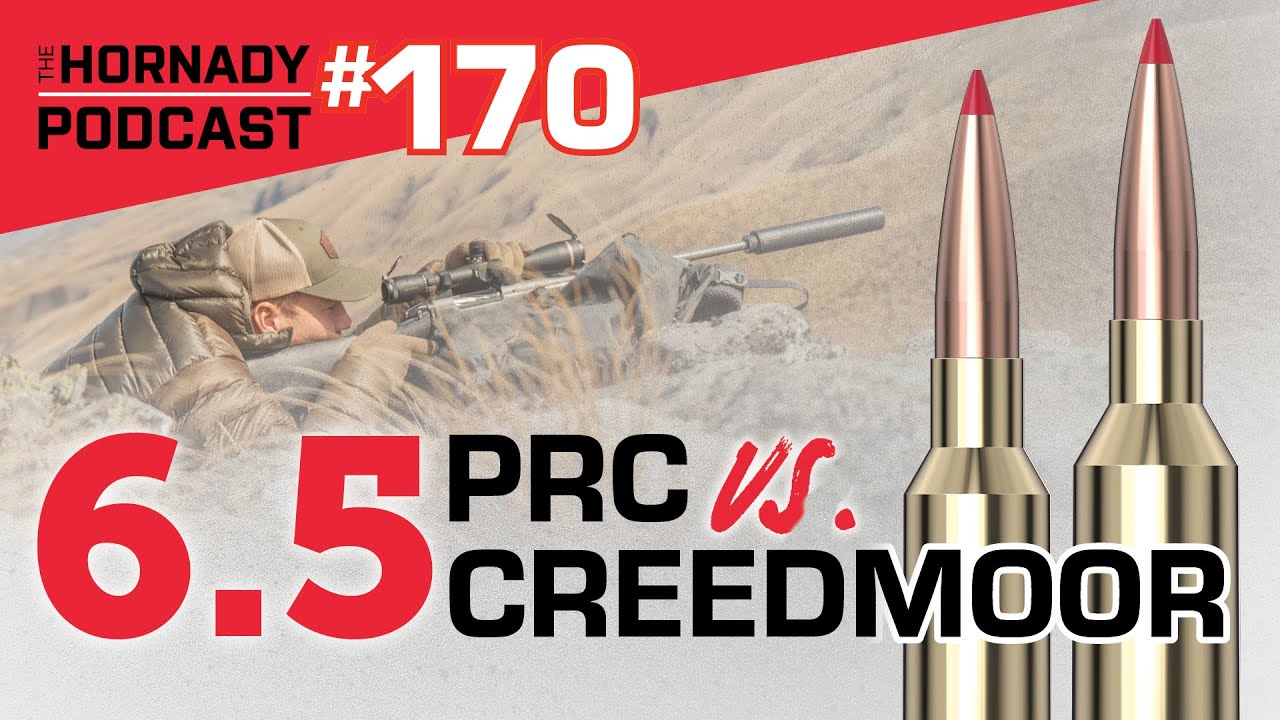 Ep. 170 - 6.5 Creedmoor vs. 6.5 PRC