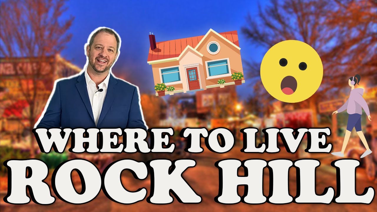 Where To Live In Rock Hill South Carolina | Top 3 Rock Hill Neighborhoods