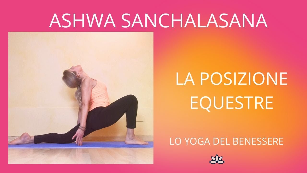 ashwa sanchalasana