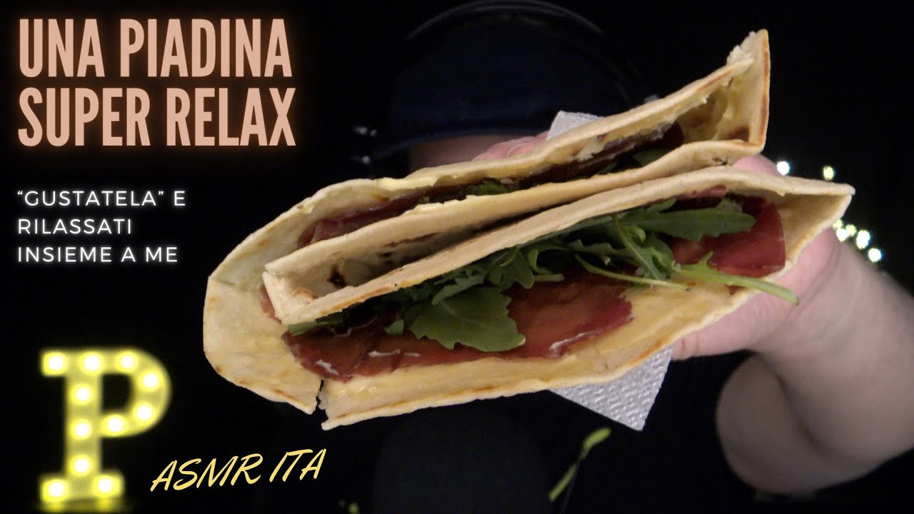 ASMR ITA | Vi RILASSO mangiando una Piadina con stracchino, bresaola e rucola | Relaxing Eating 🥙😌💤