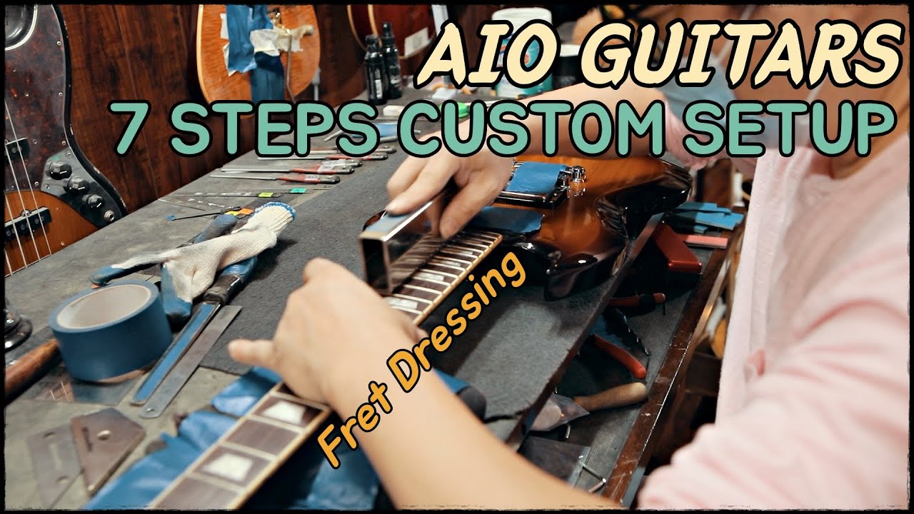 AIO Guitar's 7-Step Custom Setup - Neck/Nut/Pickup Adjustments, Fret Dressing, New Strings #guitar